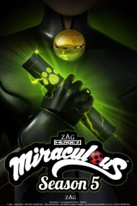 Miraculous: Tales of Ladybug & Cat Noir: Season 5
