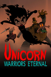 Unicorn: Warriors Eternal: Season 1